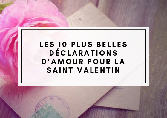 Comment faire la plus belle déclaration d'amour ? (Celebrity Exclusive)