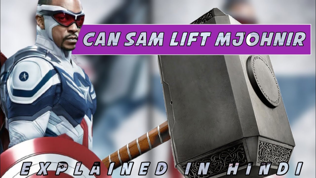 Can Sam Wilson lift Mjolnir?