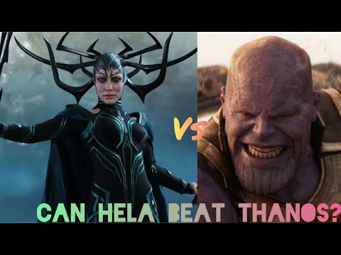 Can Thanos beat Hela?