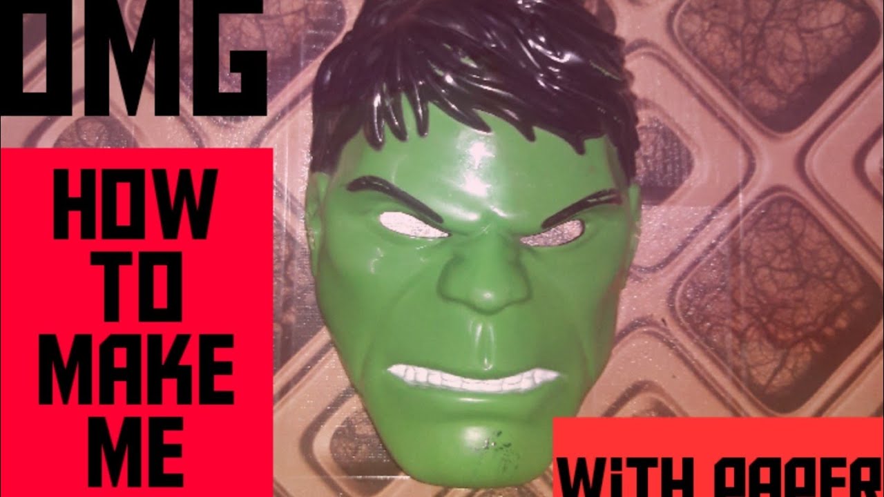 How do you make a Hulk mask?