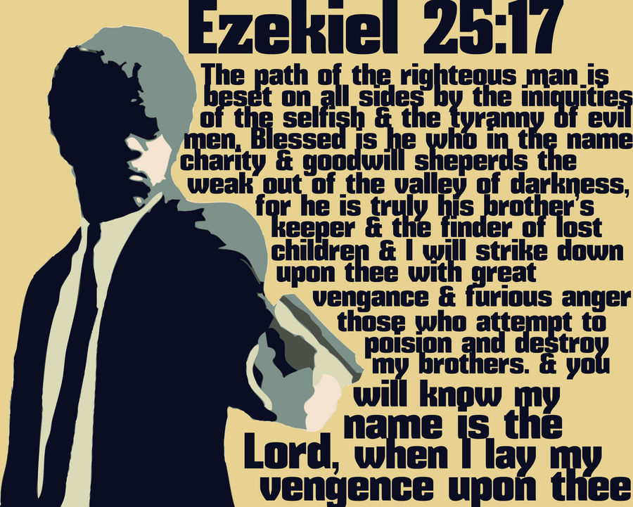 Is Ezekiel 25 17 A real Bible verse?