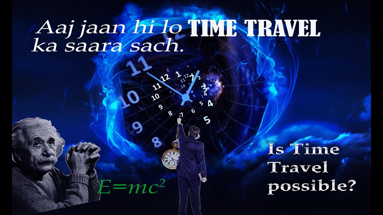 Is time Travelling possible?