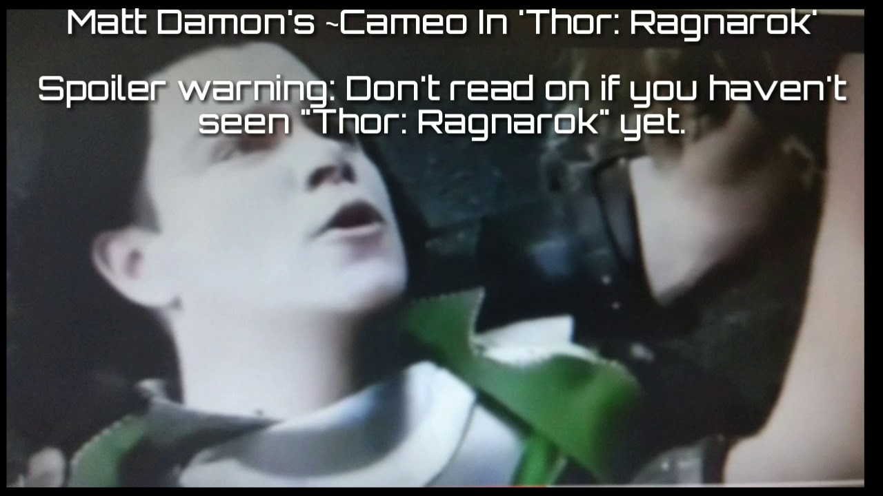 What is Matt Damon's cameo in Thor: Ragnarok?
