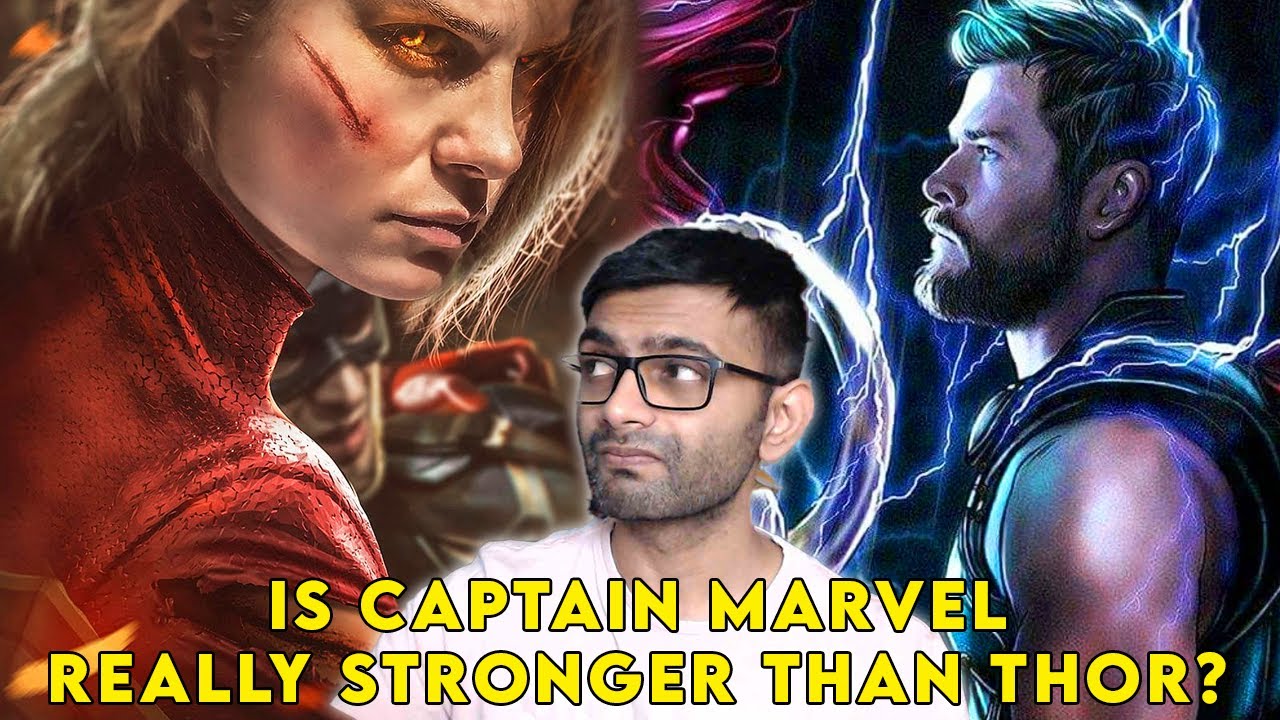 Who is stronger Thor or Captain Marvel?