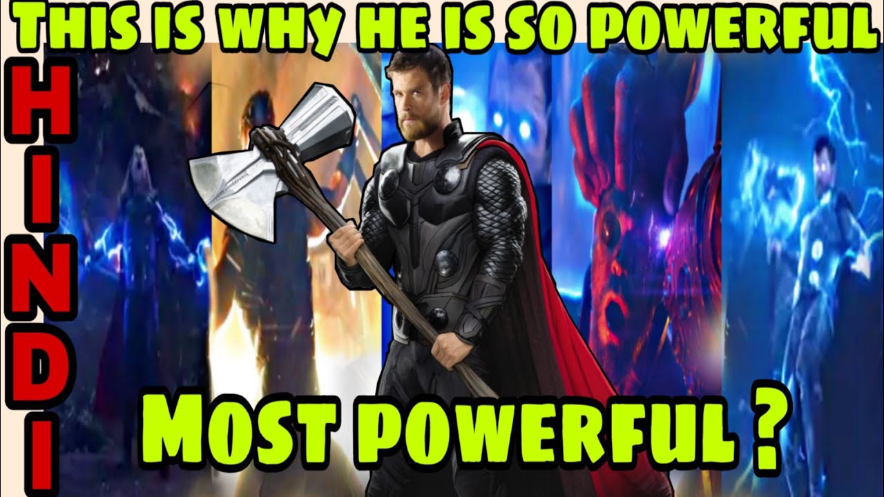 Why is Thor so powerful?